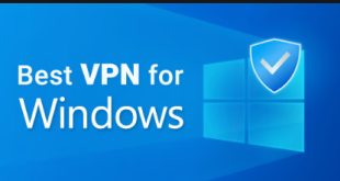 5 Best VPNs For Windows
